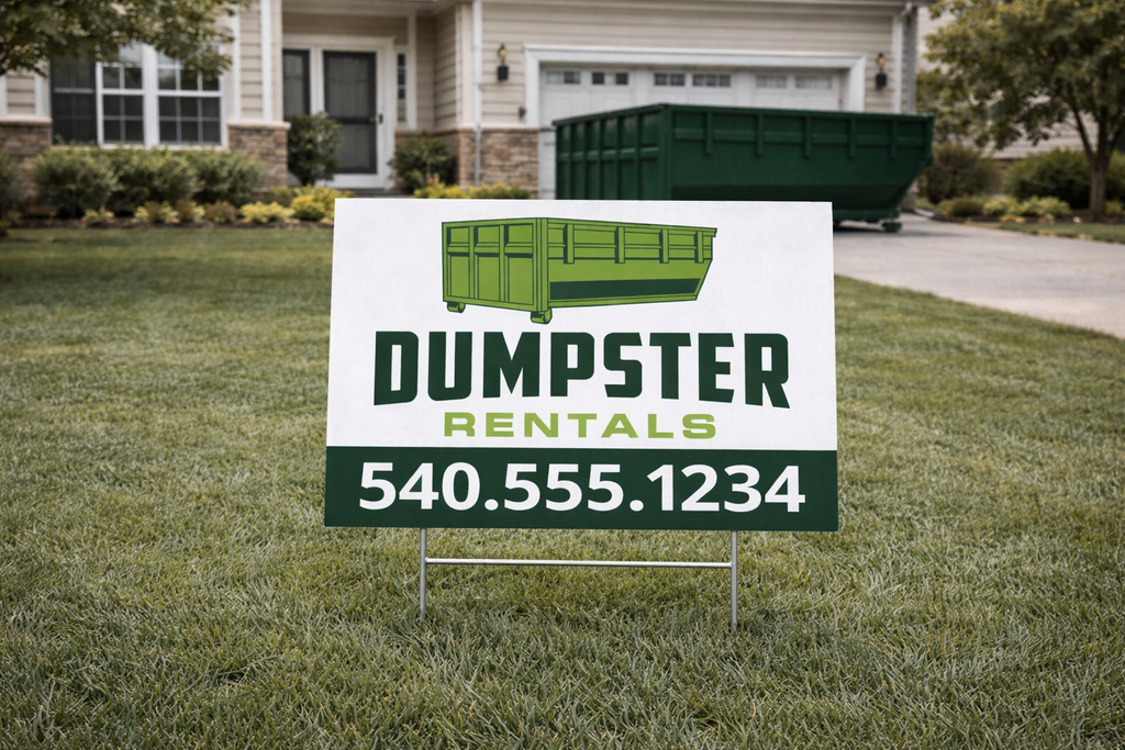 Roll Off Dumpster Rental and Junk Removal Yard Signs
