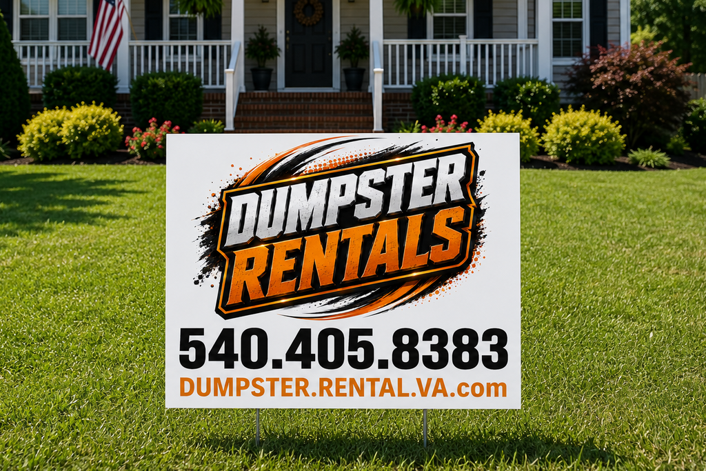 Custom Dumpster Rental and Roll Off Service Yard Signs - Get Leads NOW!