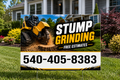 Stump Grinding & Tree Removal Business Yard Sign