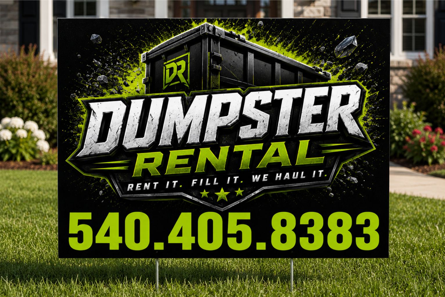 Custom Dumpster Rental and Roll Off Service Yard Signs - Get Leads NOW!