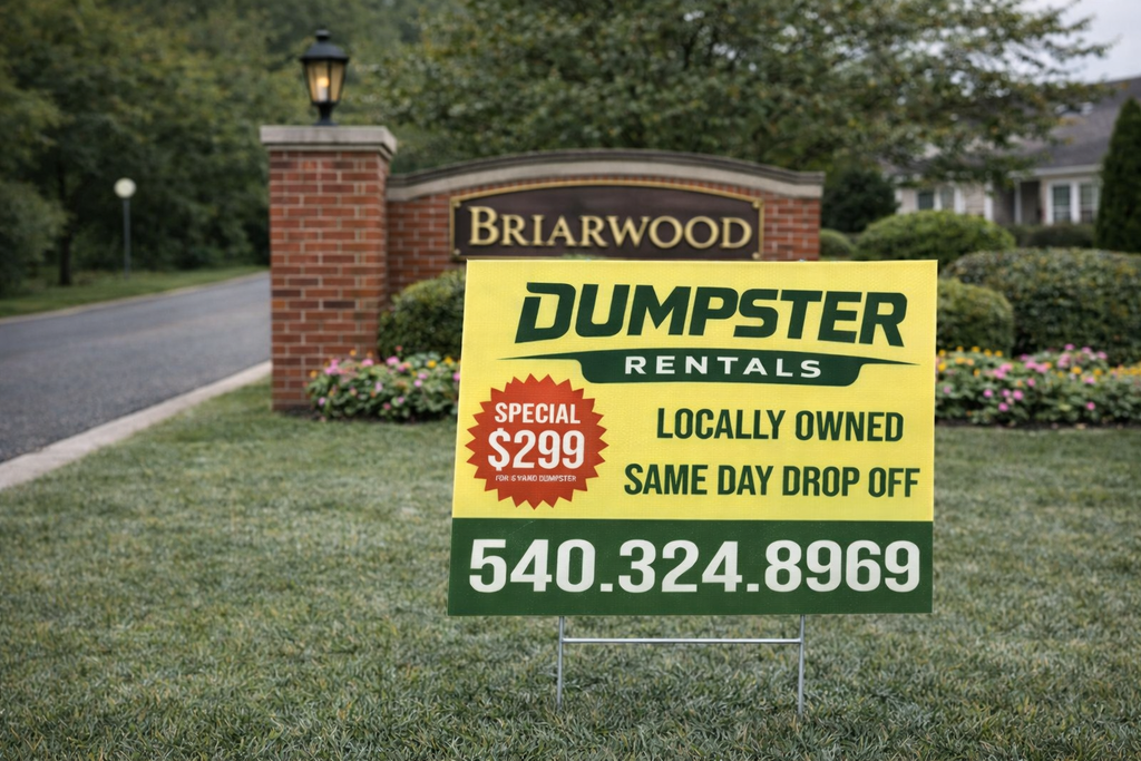 Custom Designed Dumpster Rental Yard Signs